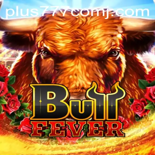 Discovering BullFever: A Thrilling Adventure in Plus 777 Com