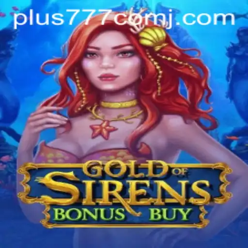 Gold of Sirens Bonus Buy: A Deep Dive into the Oceanic Adventure