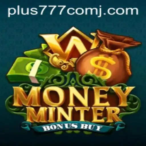 Discover the Excitement of MoneyMinterBonusBuy: A Thrilling Adventure in Online Gaming