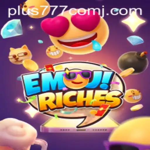 Exploring EmojiRiches: A Unique Gaming Experience with Plus 777 Com