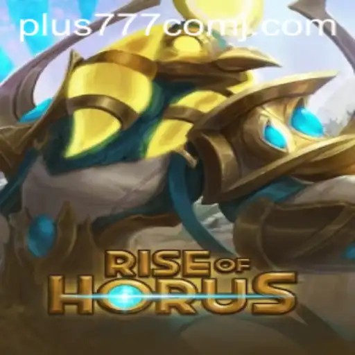 Unveiling the Mysteries of RiseofHorus and Its Allure at Plus 777 Com
