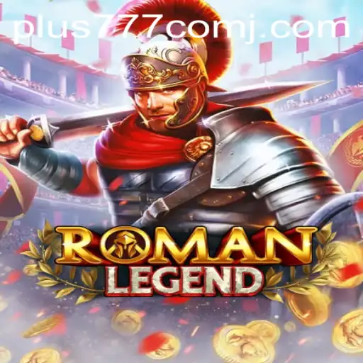 Explore the Intriguing World of RomanLegend: A New Era in Gaming