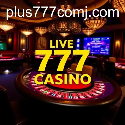Exploring the World of Live Casino: A Deep Dive into the Rise of Online Gambling with Plus 777 Com