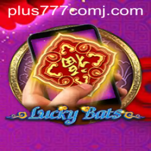 Exploring LuckyBatsM: The Exciting New Game at Plus 777