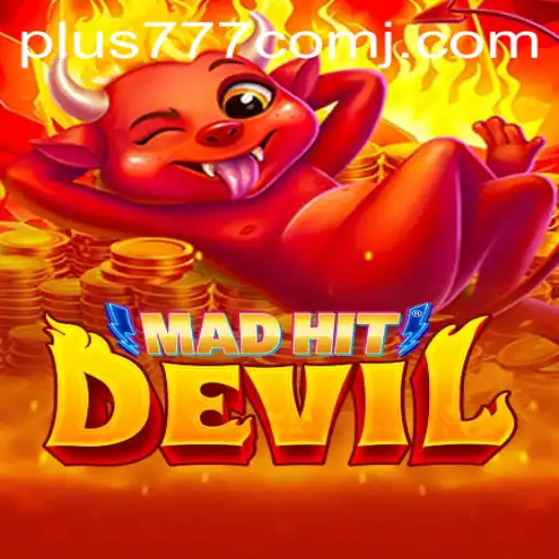 MadHitDevil: Unleashing Chaos in the Gaming World with Plus 777 Com