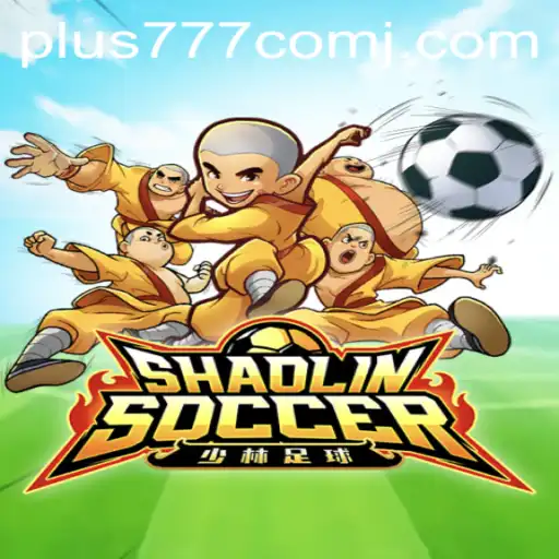 Exploring the Intrigue of ShaolinSoccer and the Buzz Around plus 777 com
