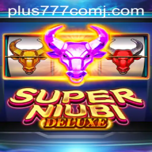 Exploring the Exciting World of SuperNiubiDeluxe: A Game Changer in Online Gaming