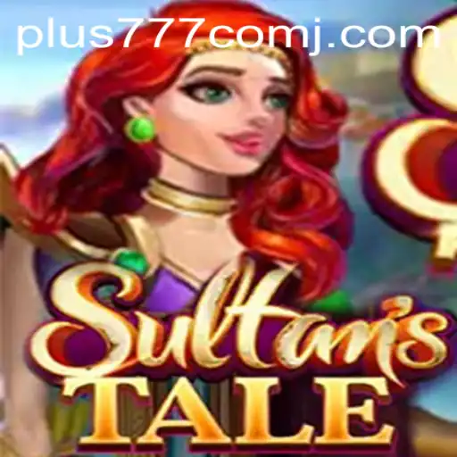 Discover the Intriguing World of Sultanstale - A Game of Strategy and Fortune